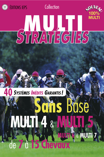 multi strategies de 7 a 15 chevaux
